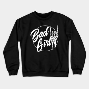 Bad Girl Rebel Skeleton Rock Hands Emo Punk Fan Crewneck Sweatshirt